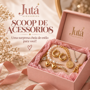 Scoop Jutá — Acessórios Surpresa